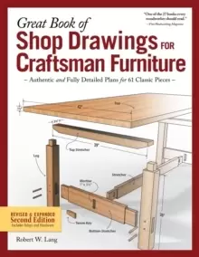Image of Great Book of Shop Drawings for Craftsman Furniture, Second Edition