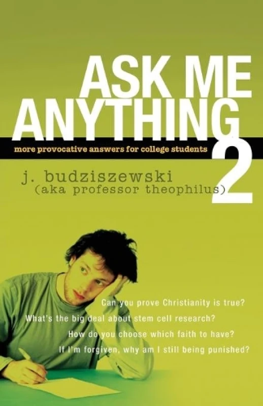 Image of Ask Me Anything 2 by J Budziszewski Book
