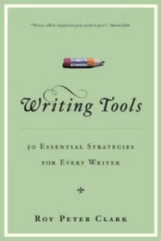Image of Writing Tools by Roy Peter Clark Paperback