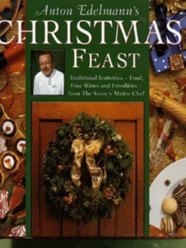 Image of Anton Edelmanns Christmas Feast by Anton Edelmann Hardback