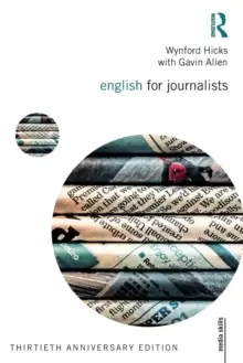 Image of English for Journalists : Thirtieth Anniversary Edition