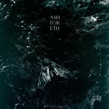 Image of Ashtoreth - Rites 1 & II Vinyl
