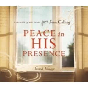 Image of Peace in His Presence: Favorite Quotations from Jesus Calling