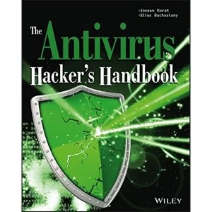 Image of The Antivirus Hacker's Handbook by Joxean Koret, Elias Bachaalany (Paperback, 2015)