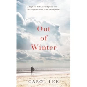 Image of Out of Winter by Carol Lee (Hardback, 2014)