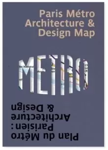 Image of Paris Metro Architecture & Design Map : Plan du Metro Parisien : Architecture & Design
