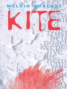 Image of Kite by Melvin Burgess Paperback