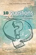 Image of 10 questions every christian must answer thoughtful responses to strengthen