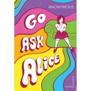 Image of Go Ask Alice (Vintage Classics) Paperback