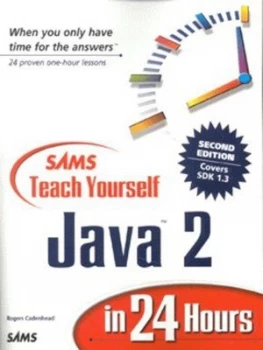 Image of Sams Teach Yourself Java 2 in 24 Hours by Rogers Cadenhead Paperback