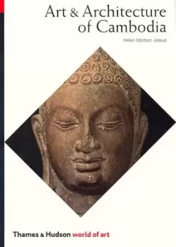 Image of Art & architecture of Cambodia by Helen Ibbitson Jessup