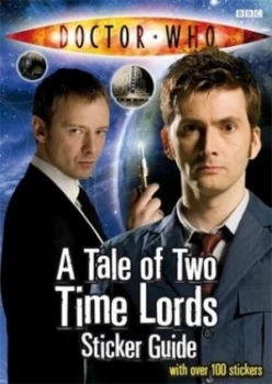 Image of Doctor Who a Tale of Two Time Lords Sticker Guide by Jacqueline Raynor Paperback