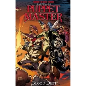 Image of Puppet Master Volume 4: Blood Debt
