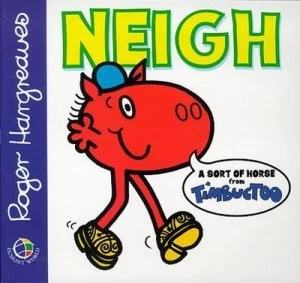 Image of Neigh by Roger Hargreaves Paperback