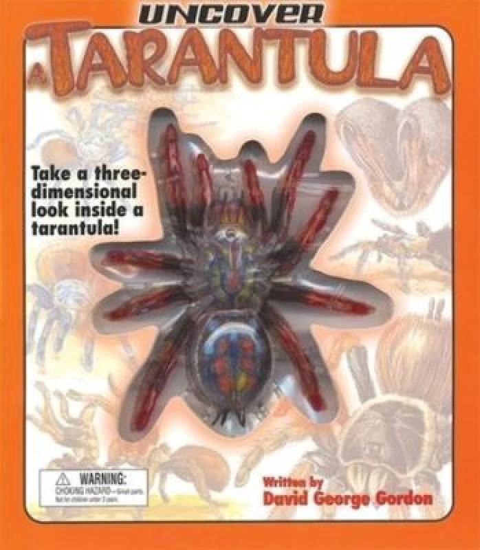 Image of Uncover a Tarantula by David George Gordon Hardback
