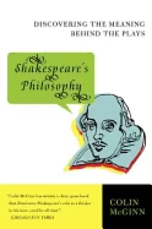 Image of shakespeares philosophy discovering the meaning behind the plays