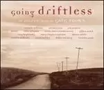 Image of going driftless an artists tribute to greg brown