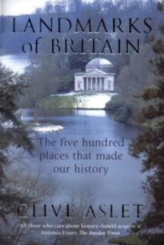 Image of Landmarks of Britain by Clive Aslet Paperback