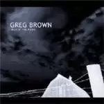 Image of Greg Brown - Milk Of The Moon