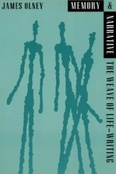 Image of Memory and Narrative by James Olney Book