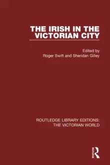 Image of The Irish in the Victorian City