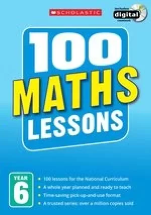 Image of 100 Maths Lessons for the New Curriculum: Year 6