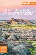 Image of fodors the Black hills of south dakota with mount rushmore and badlands nat