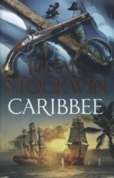 Image of Caribbee by Julian Stockwin Hardback