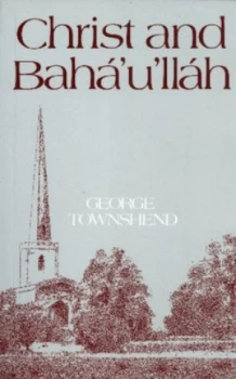 Image of Christ and Baha Ullah Paperback