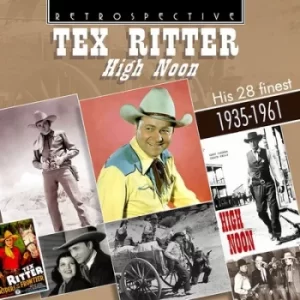 Image of High Noon His 28 Finest 1935-1961 by Tex Ritter CD Album