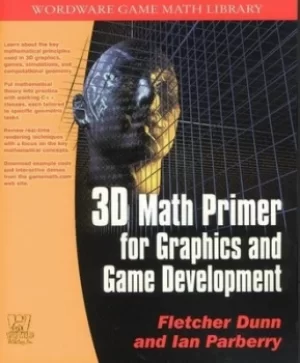 Image of 3D math primer for graphics and game development by Fletcher Dunn