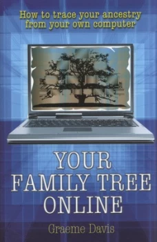 Image of Your Family Tree Online by Graeme Davis Book