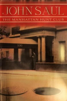 Image of The Manhattan Hunt Club by John Saul Book