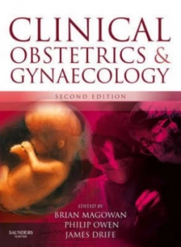 Image of Clinical Obstetrics and Gynaecology by Brian a Magowan Paperback
