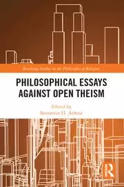 Image of Philosophical Essays Against Open Theism