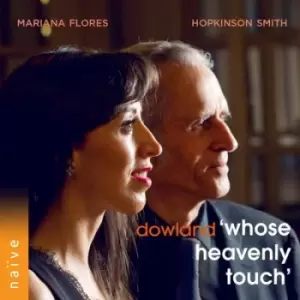 Image of Dowland Whose Heavenly Touch by John Dowland CD Album