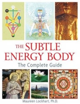 Image of The Subtle Energy Body by Maureen Lockhart Book