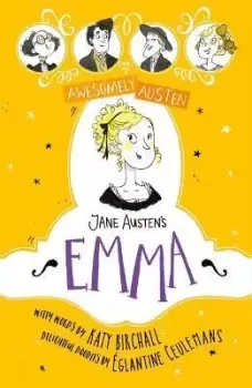 Image of Awesomely Austen - Illustrated and Retold: Jane by Katy Birchall