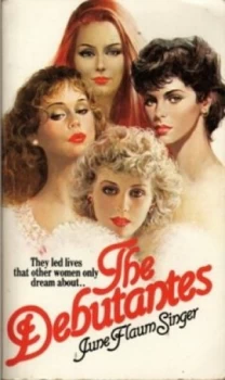 Image of The Debutantes by June Flaum Singer Paperback