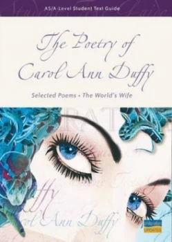 Image of As/a-Level Student Text Guide the Poetry of Carol Ann Duffy by Robert Swan Paperback