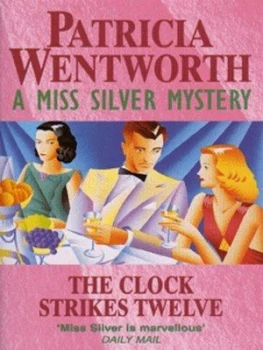 Image of The Clock Strikes Twelve by Patricia Wentworth Paperback