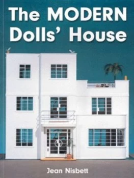 Image of The Modern Dolls House by Jean Nisbett and Alec Nisbett Paperback