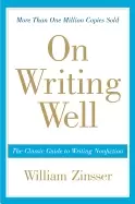 Image of on writing well the classic guide to writing nonfiction