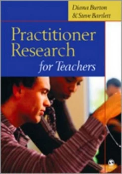 Image of Practitioner Research for Teachers by Diana M Burton Book