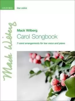 Image of Carol Songbook: Low voice by Mack Wilberg