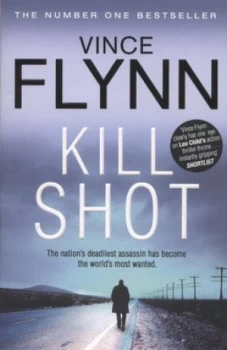 Image of Kill Shot by Vince Flynn Paperback