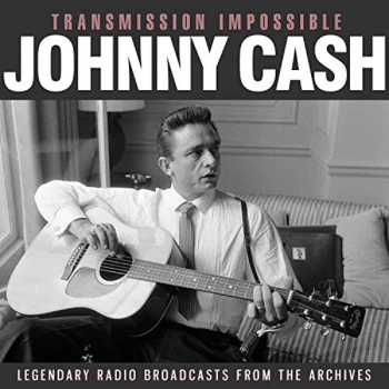 image of Johnny Cash - Transmission Impossible CD