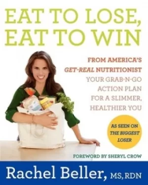 Image of Eat to lose eat to win by Rachel Beller