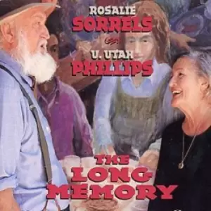 Image of Rosalie Sorrels & U. Utah Phillips - The Long Memory CD Album - Used