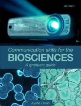 Image of Communication Skills for the Biosciences by Aysha Divan Paperback